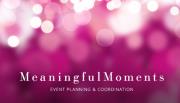 Meaningful Moments Event Planning & Coordination